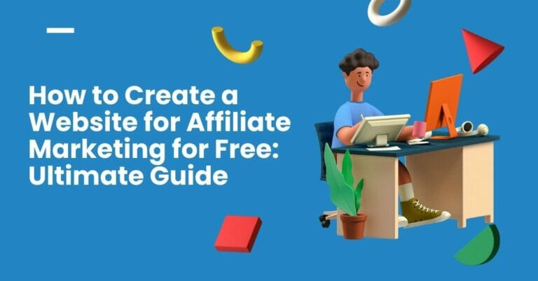 how-to-create-a-website-for-affiliate-marketing-for-free